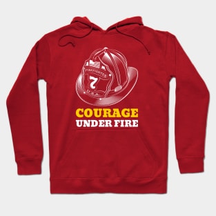 Courage under fire Hoodie